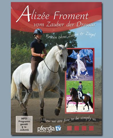 vom-zauber-der-dressur-alizee-froment vom-zauber-der-dressur-alizee-froment