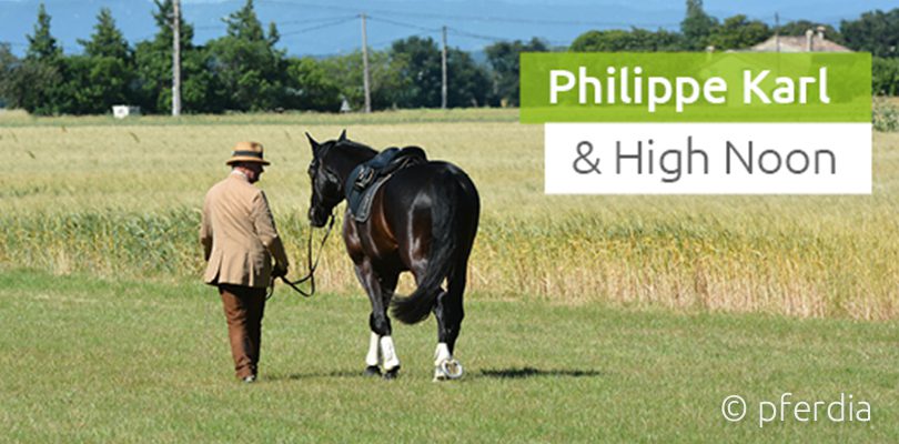 Philippe-Karl-und-High-Noon Ausbildung-High-Noon-mit-Philippe-Karl