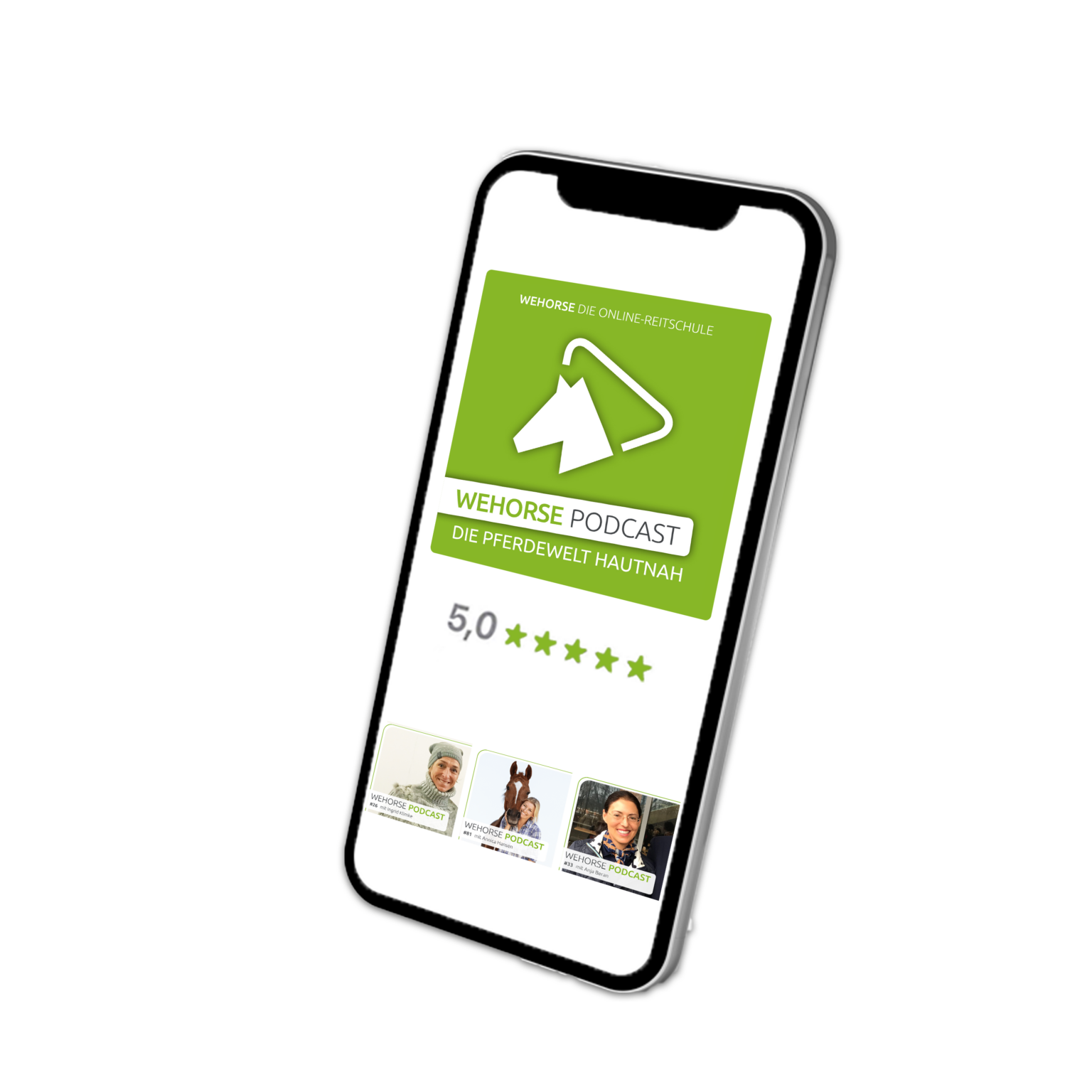 Ein Handy, dass das wehorse Podcast Cover und die positiven Bewertungen zeigt